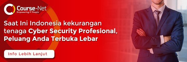 Saat Ini Indonesia kekurangan tenaga Cyber Security Profesional, Peluang Anda Terbuka Lebar