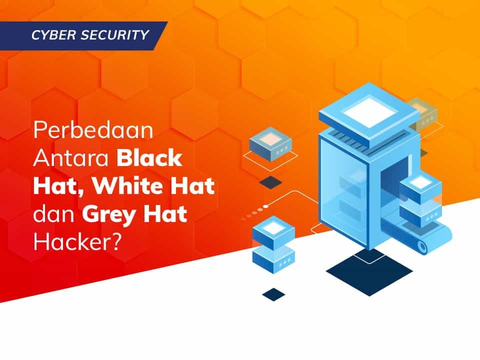 Read more about the article Perbedaan Antara Black Hat, White Hat dan Grey Hat Hacker?