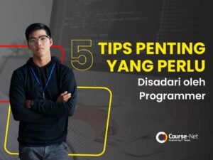 Read more about the article 5 Tips Penting yang Perlu Disadari oleh Programmer