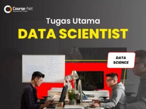 Read more about the article Tugas Utama Data Scientist