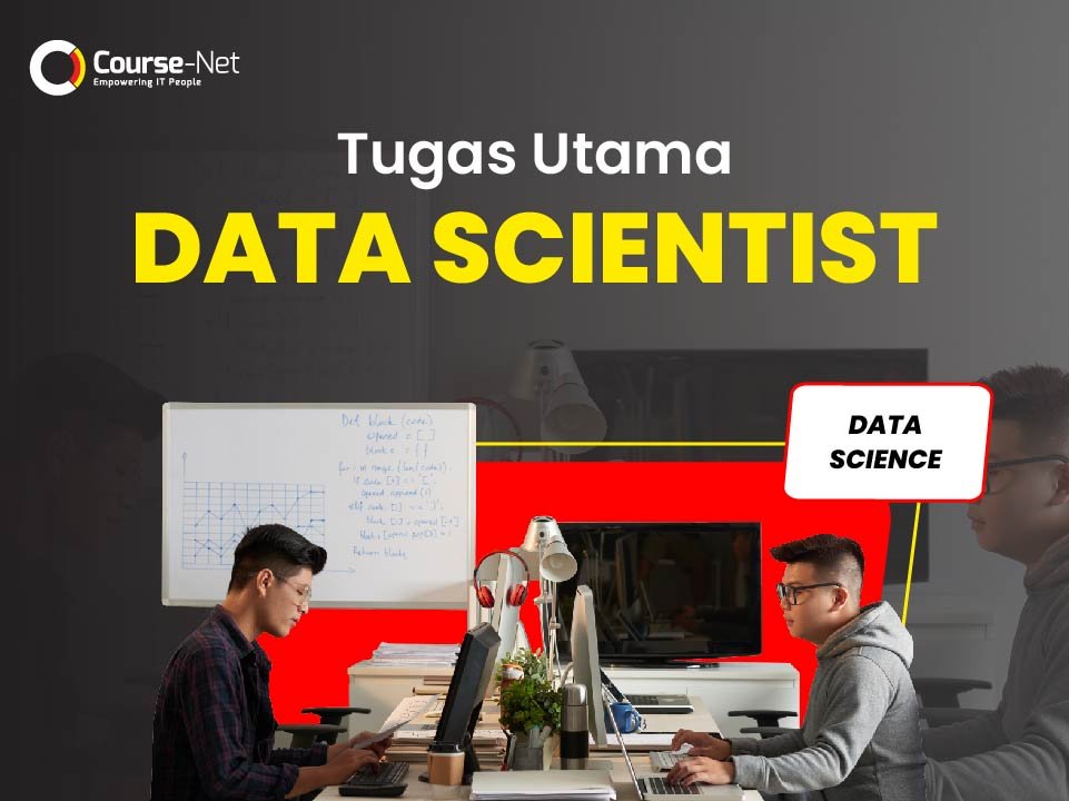 Read more about the article Tugas Utama Data Scientist