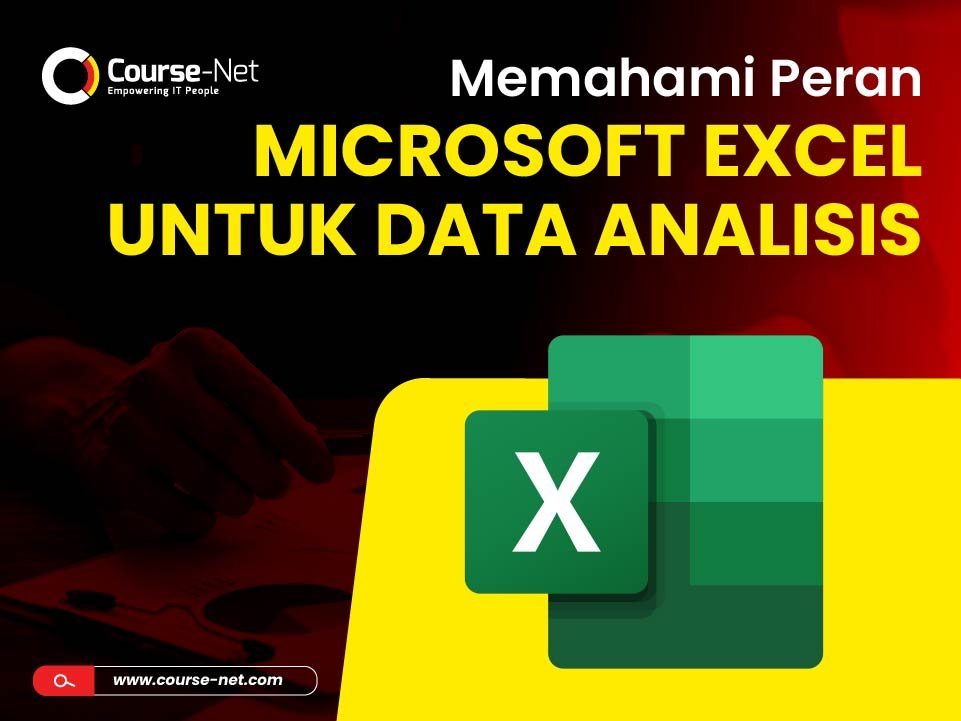 Read more about the article Memahami Peran Microsoft Excel untuk Data Analisis