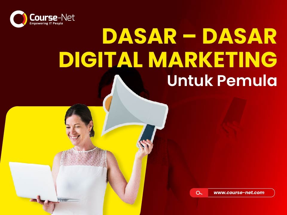 Read more about the article Dasar – Dasar Digital Marketing Untuk Pemula