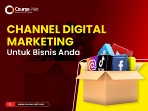 Read more about the article Channel Digital Marketing untuk Bisnis Anda